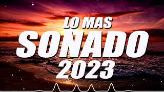 Musica 2023 Los Mas Nuevo  Pop Latino 2022 Lo Mas Sonado  Mix Canciones Reggaeton 2022 [upl. by Dora]