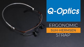 Using Your SuhHermsen Strap with QOptics Loupes [upl. by Leoline771]