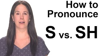 How to Pronounce S s vs SH ʃ  American English [upl. by Oiramel]