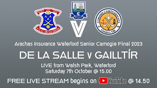 De La Salle v Gailltír  Waterford Senior Camogie Final 2023 [upl. by Arrimat]