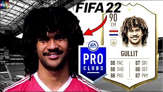 ⚽ FIFA 22  Cómo hacer a GULLIT en CLUBES PRO ✔️ [upl. by Aurie373]