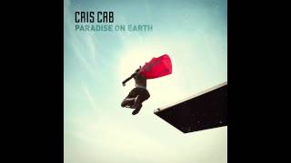 Cris Cab  Paradise On Earth [upl. by Gnoud]