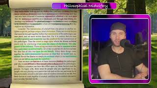 Philosophical Midwifery Part 12  Our Image of Knowledge and Being Knowing [upl. by Demeter]