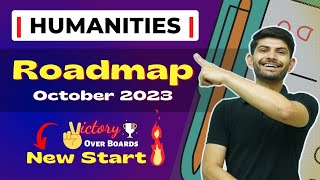 Class 11amp12th  Humanities  Roadmap for October 2023  Digraj Singh Rajput [upl. by Alleram189]