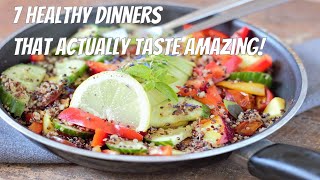 7 Healthy Dinner Ideas That Actually Taste Amazing  Globally Loved amp Easy to Make 🌍🍽 [upl. by Gwendolyn768]