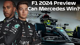 F1 2024 Mercedes Preview  Can They Win Again [upl. by Aidin]