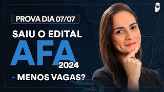 Prova dia 0707  Saiu o edital AFA 2024  menos vagas [upl. by Eidnac719]