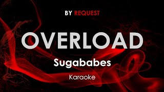 Overload  Sugababes karaoke [upl. by Rosel]