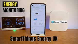 Samsung SmartThings Energy UK Setup amp Walkthrough [upl. by Chere590]