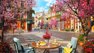 Springtime Street amp Calm Spring Jazz Music at Outdoor Cafe Shop Space for Relax Good Mood  4K [upl. by Ylle]