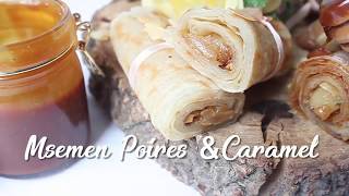 Recette msemen sucrés poires caramel 👌 présentés sur Samira TV 👌 🇩🇿 [upl. by Jeri]