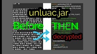 Decompile  Decrypt lua files  quotunluacjarquot TuTorial   Works for Game Gurdian script too [upl. by Ahserak]