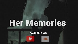 quotHer Memoriesquot  Sad type beat  Produced By AVI Beats  2023 [upl. by Asselim]