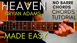 BRYAN ADAMS  HEAVEN Chords EASY GUITAR TUTORIAL for Acoustic Cover [upl. by Hailahk]