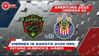 JUAREZ VS CHIVAS EN VIVO LA PREVIA J04 APERTURA 2023 [upl. by Amalee]