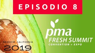 EPISODIO 8  PMA 2019  FRESH SUMMIT  ANAHEIM CALIFORNIA ArnoldVides [upl. by Elgna221]