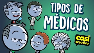 Tipos de Médicos  Casi Creativo [upl. by Hgielyk126]