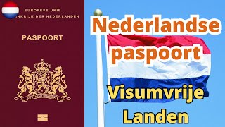 Nederlandse paspoort visumvrije landen 2023 [upl. by Helali]