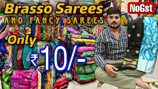 Madina  Brasso Sarees Rs10 Only  Wholesale Sarees In Hyderabad  NO GST [upl. by Marius]