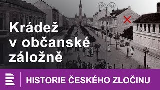 Historie českého zločinu Krádež v občanské záložně [upl. by Tamanaha280]