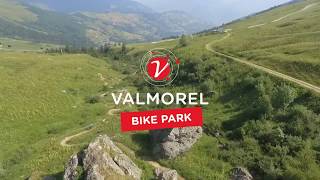 Le Bike Park de Valmorel [upl. by Tnomed840]