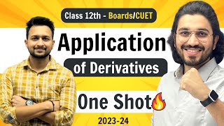 Application Of Derivatives  Class 12 Maths  NCERT for Boards amp CUET [upl. by Nednerb14]