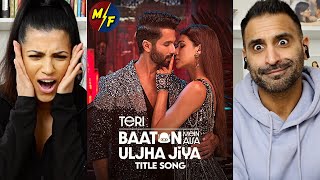 Teri Baaton Mein Aisa Uljha Jiya Title Track Reaction Shahid Kapoor Kriti Sanon  RaghavTanishk [upl. by Hasile]