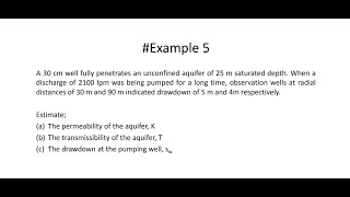 Groundwater Example  Calculate Transmissibility amp Drawdown Unconfined Aquifer [upl. by Schechinger]