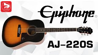 EPIPHONE AJ220S Solid Top Acoustic Vintage Sunburst [upl. by Netsrek]