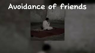 avoidance of friends  w English lyrics  sad nasheed  spedup  vocals only  Arabic  la teathbny [upl. by Guod]