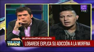 Christián Lobarede quotLa morfina se me fue de las manosquot [upl. by Zina]