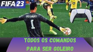 FIFA 23 PRO CLUBS TODOS COMANDOS PARA SER GOLEIRO [upl. by Remy]