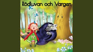 Rödluvan och Vargen ett [upl. by Nolyk]