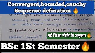 BSc 1St Semester MathsConvergent Bounded Cauchy Sequence definationImportant Theorem [upl. by Pontius]