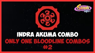 Shindo Life INDRA AKUMA COMBOs Only One Bloodline COMBOS 2 [upl. by Teak]