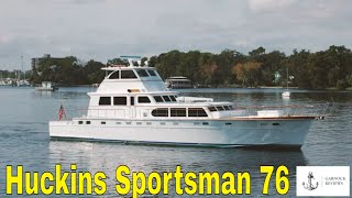 Sold  428000  1972 Huckins Sportsman 76 Classic Offshore Sports Fishing Yacht For Sale [upl. by Htennaj]