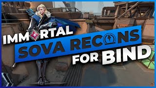 IMMORTAL Recon Arrows for Bind  Valorant Sova Guide [upl. by Abner]