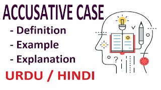 What is an Accusative Case Explain in Hindi  Urdu [upl. by Ennovihc]