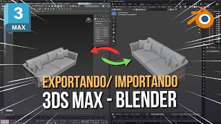 😀Como importar  Exportar do 3DS Max para o Blender [upl. by Ainig]