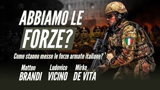 Come stanno messe le forze armate italiane [upl. by Hareenum]