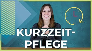 Kurzzeitpflege 2021  Kurz erklärt  Dauer Kosten und Voraussetzungen [upl. by Rida73]