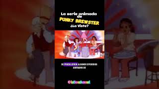 ⚡️¿Quien recuerda la serie animada de Punky Brewster🎈🙋🏼‍♀️punkybrewster shorts [upl. by Martinez]