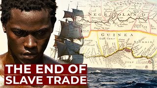 The Last Years of the Atlantic Slave Trade  Free Documentary History [upl. by Arinaid]