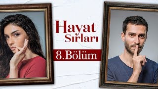 Hayat Sırları 8Bölüm Tek Parça Full HD [upl. by Ahsenwahs]