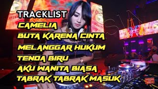 DJ CAMELIA  SUNGGUH TAKKAN KUBIARKAN YANG BERANI MENJAMAHMU BREAKBEAT FULL BASS [upl. by Pyszka367]