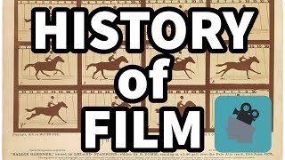 A Brief History of Film [upl. by Signe]