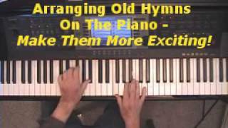 How To Make Old Hymns More Exciting Using Chord Techniques [upl. by Placido]