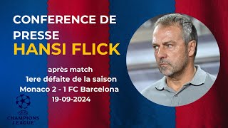 Conférence de presse Hansi Flick après Barça  Monaco [upl. by Iredale]