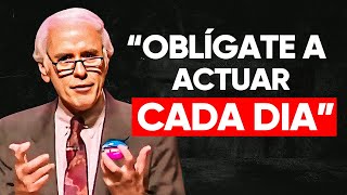 OBLÍGATE A TOMAR ACCIÓN DÍA TRAS DÍA  Discurso Motivacional Jim Rohn [upl. by Tirrej492]