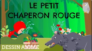 LE PETIT CHAPERON ROUGE  CONTES POUR ENFANTS  DESSIN ANIME EN FRANCAIS [upl. by Eidok]